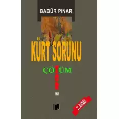 Kürt Sorunu (Çözüm Zor Mu?)