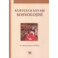 Kurtuluş Savaşı Sosyolojisi