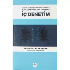 Kurumsal Yönetim ve Kurumsal Kaynak Planlaması Uygulamaları Işığında İç Denetim