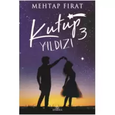 Kutup Yıldızı 3