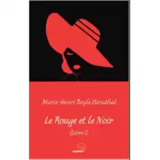 Le Rouge et le Noir (Livre I)