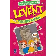 Levent Tekirdağda - Türkiyeyi Geziyorum 7