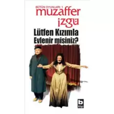 Lütfen Kızımla Evlenir misiniz?