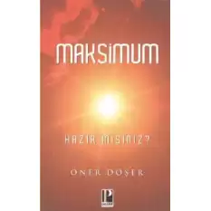 Maksimum - Hazır Mısınız ?