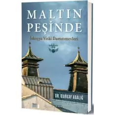 Maltın Peşinde