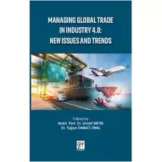 Managing Global Trade In Industry 4.0 - New Issues And Trends