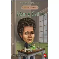 Marie Curie - Kim Kimdi Serisi