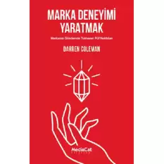 Marka Deneyimi Yaratmak