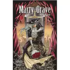 Marry Grave 1. Cilt