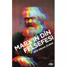 Marx’ın Din Felsefesi