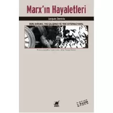 Marx’ın Hayaletleri
