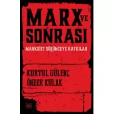 Marx ve Sonrası