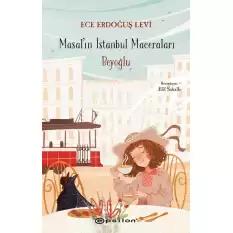 Masal’ın İstanbul Maceraları - Beyoğlu