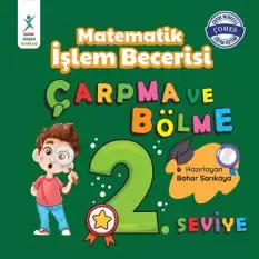 Matematik İşlem Becerisi Çarpma ve Bölme 2. Seviye