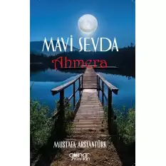 Mavi Sevda Ahmera