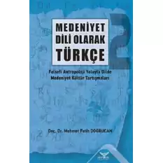Medeniyet Dili  Olarak Türkçe - 2