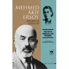 Mehmed Akif Ersoy Hayatı ve Eserleri