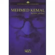 Mehmed Kemal - Bütün Şiirleri