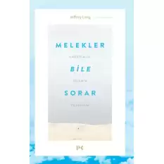 Melekler Bile Sorar