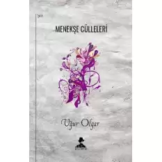 Menekşe Cülleleri