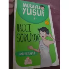 Meraklı Yusuf Haccı Soruyor