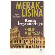 Meraklısına Roma İmparatorluğu