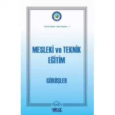 Mesleki ve Teknik Eğitim - Görüşler