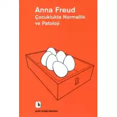Çocuklukta Normallik ve Patoloji: Gelişimin Değerlendirilmesi