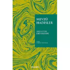 Mevzu Hadisler