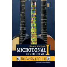 Mikrotonal Gitar Metodu 1 / Microtonal Guitar Method Vol. 1
