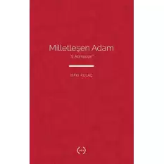 Milletleşen Adam - “S. Kamucan”