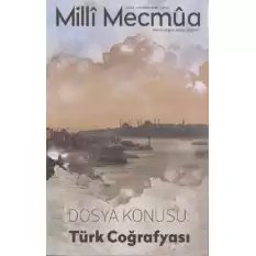 Milli Mecmua Sayı 3 / Mayıs - Haziran 2018