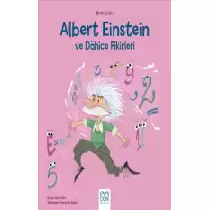 Mini Dahi Albert Einstein ve Dahice Fikirleri