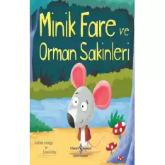 Minik Fare ve Orman Sakinleri