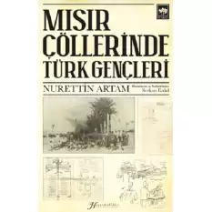 Mısır Çöllerinde Türk Gençleri