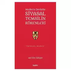 Modern Devlette Siyasal Temsilin Kökenleri