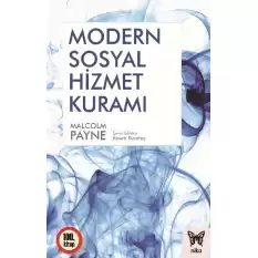 Modern Sosyal Hizmet Kuramı