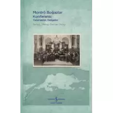 Montrö Boğazlar Konferansı (Ciltli)