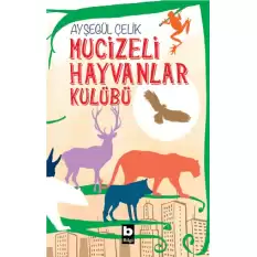 Mucizeli Hayvanlar Kulübü