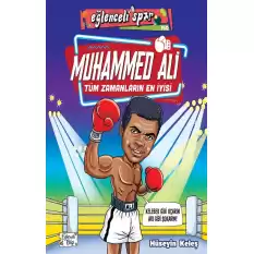 Muhammed Ali - Tüm Zamanların En İyisi