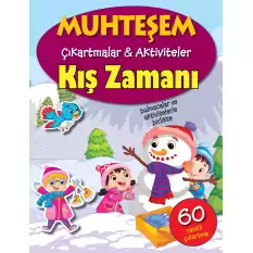 Kış Zamanı - Muhteşem Çıkartmalar ve Aktiviteler