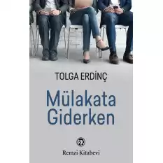 Mülakata Giderken