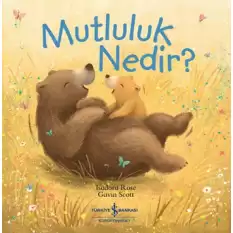 Mutluluk Nedir ?