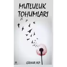 Mutluluk Tohumları