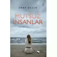 Mutsuz İnsanlar