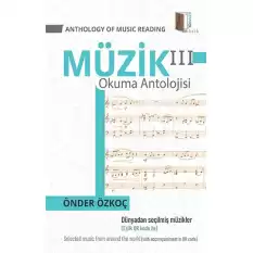 Müzik Okuma Antolojisi 3 / Anthology Of Music Reading 3