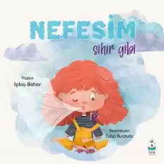 Nefesim Sihir Gibi