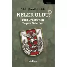 Neler Oldu?