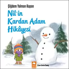 Nil’in Kardan Adam Hikayesi