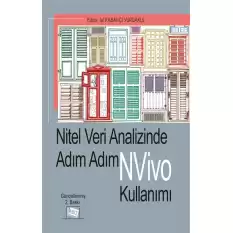 Nitel Veri Analizinde Adım Adım NVivo Kullanımı